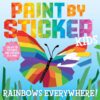 Paint by Sticker Kids: Rainbows Everywhere!: Create 10 Pictures One Sticker at a Time! - Image 2